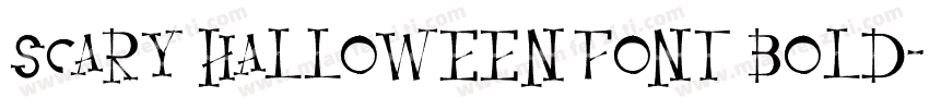 Scary Halloween Font Bold字体转换